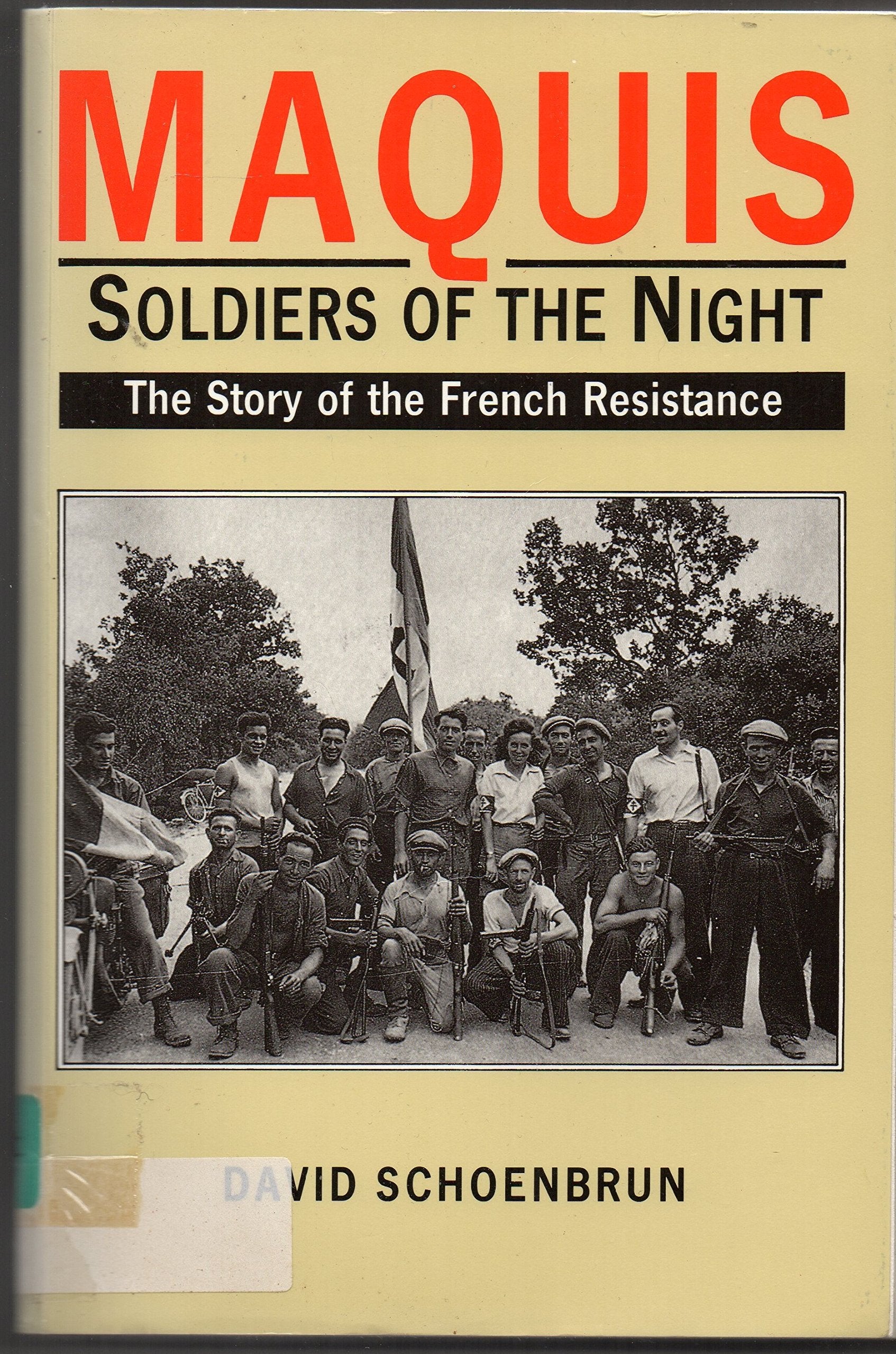 Maquis: Story of the French Resistance book