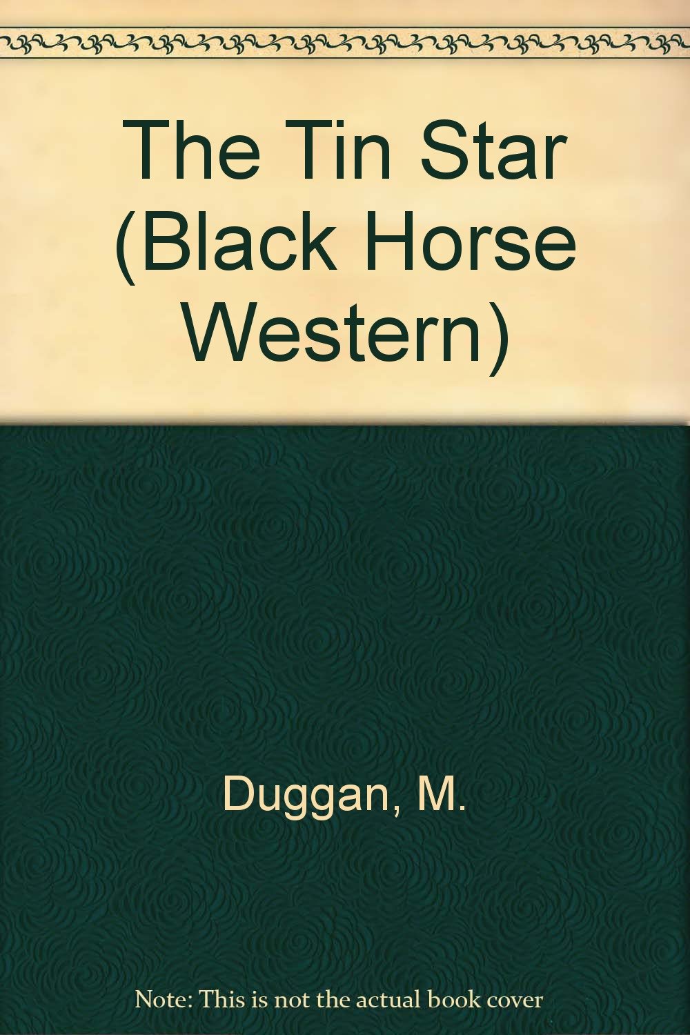 The Tin Star (Black Horse Western) Action & Adventure