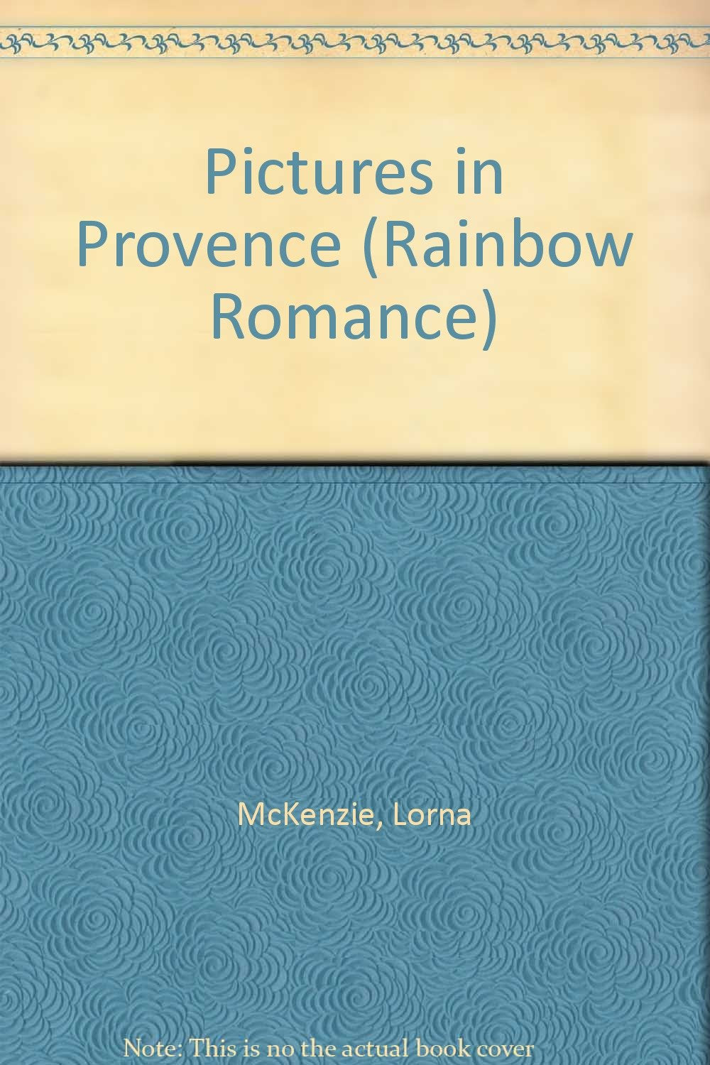 Pictures in Provence (Rainbow Romance) Contemporary Romance
