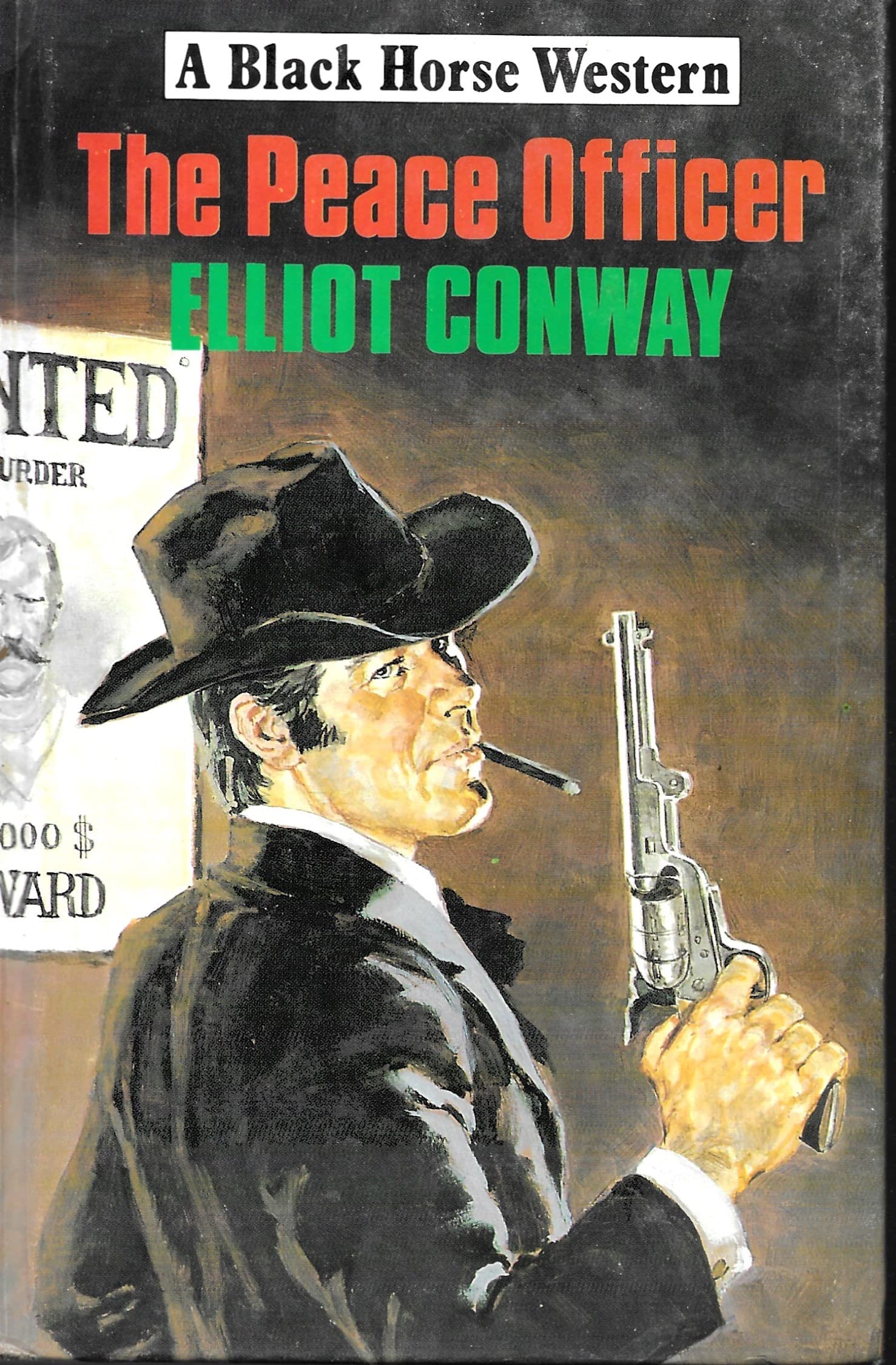 The Peace Officer (Black Horse Western) Action & Adventure