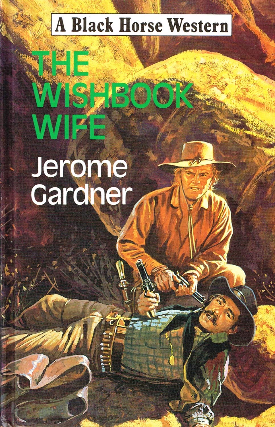 The Wishbook Wife (Black Horse Western) Action & Adventure