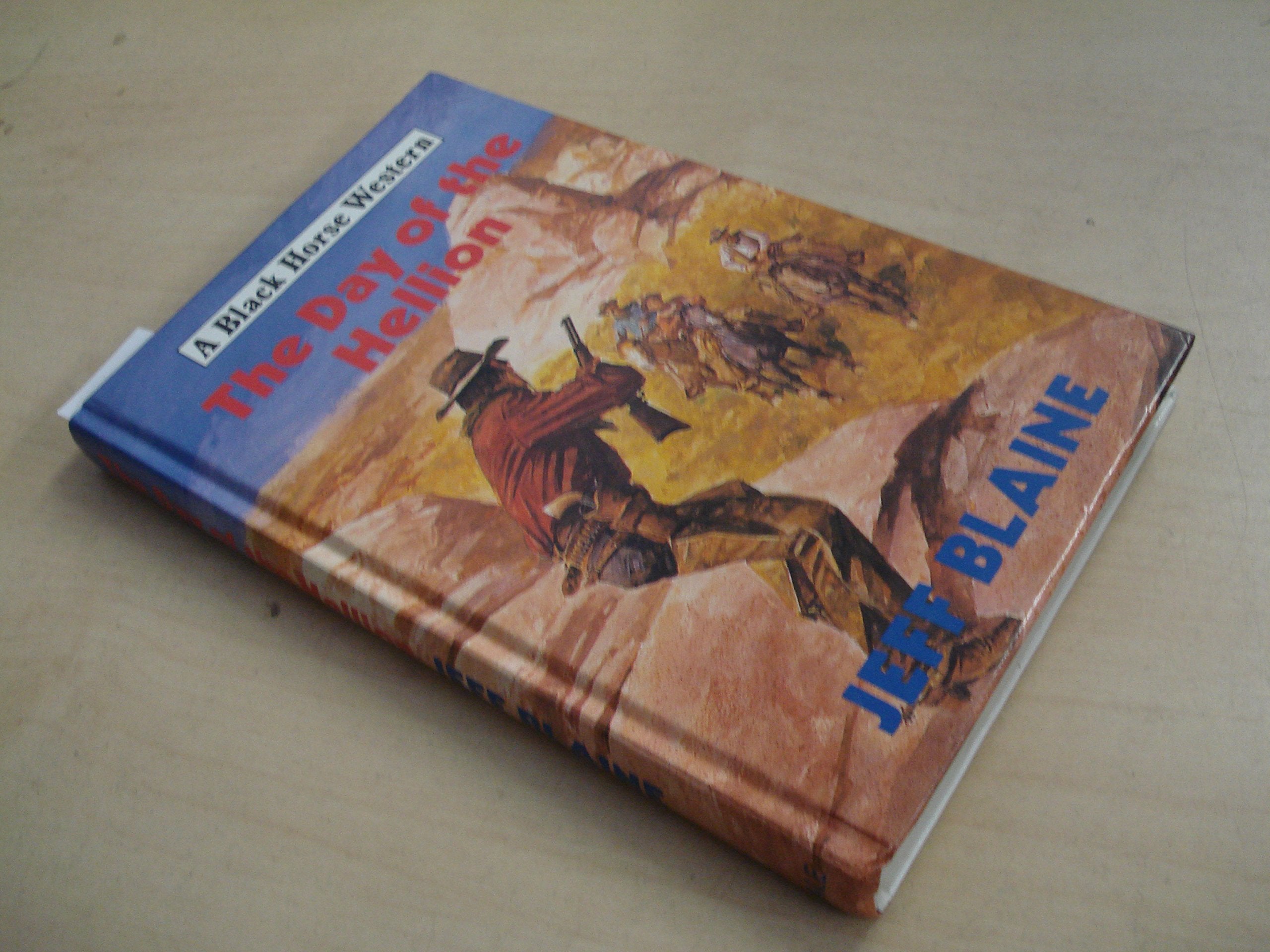 The Day of the Hellion (Black Horse Western) Action & Adventure