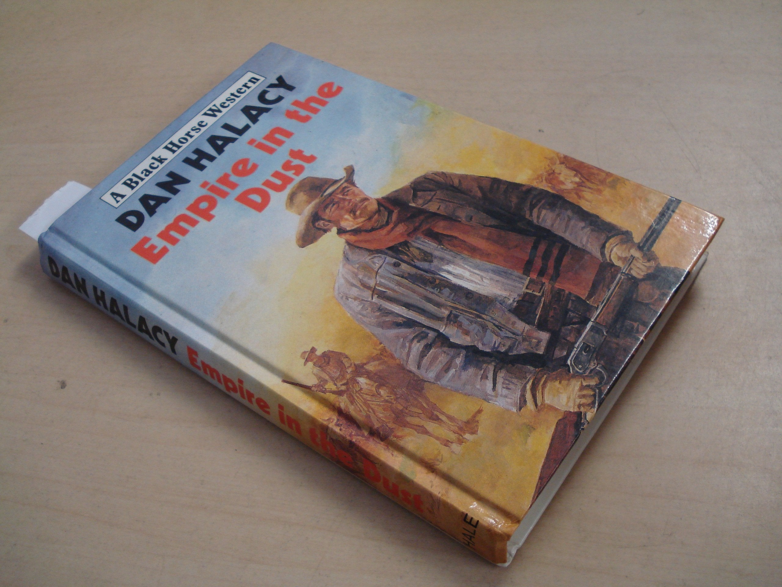 Empire in the Dust (Black Horse Western) Action & Adventure
