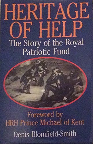 Heritage of Help: Story of the Royal Patriotic Fund Social Sciences