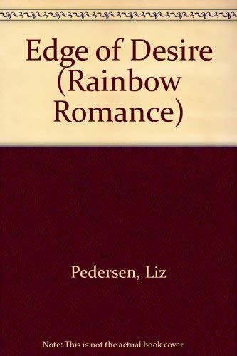 Edge of Desire (Rainbow Romance) Contemporary Romance