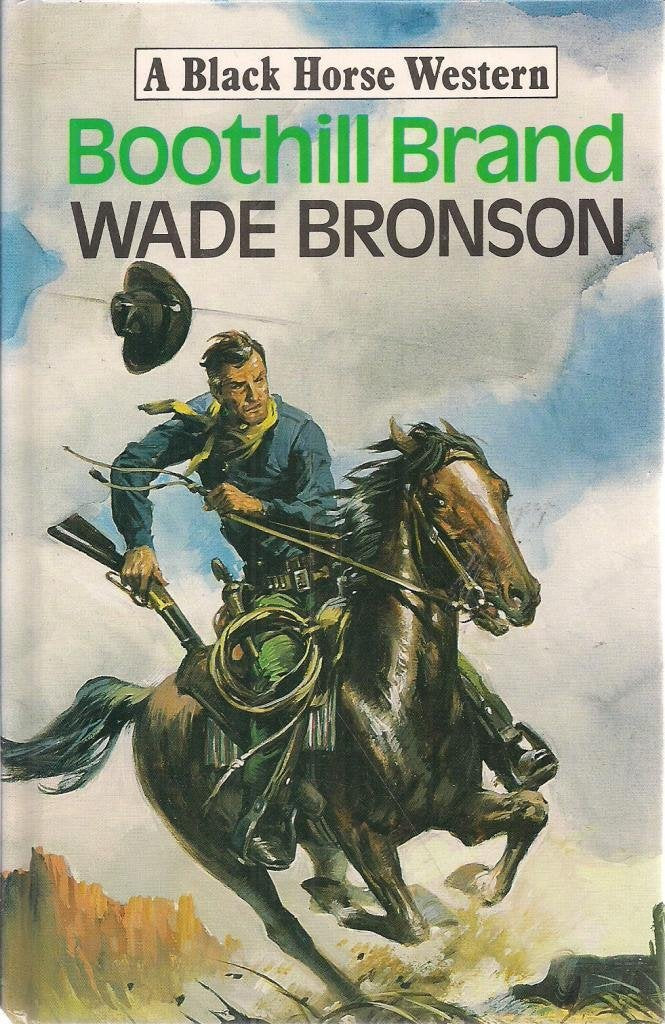 Boothill Brand (Black Horse Western) Action & Adventure