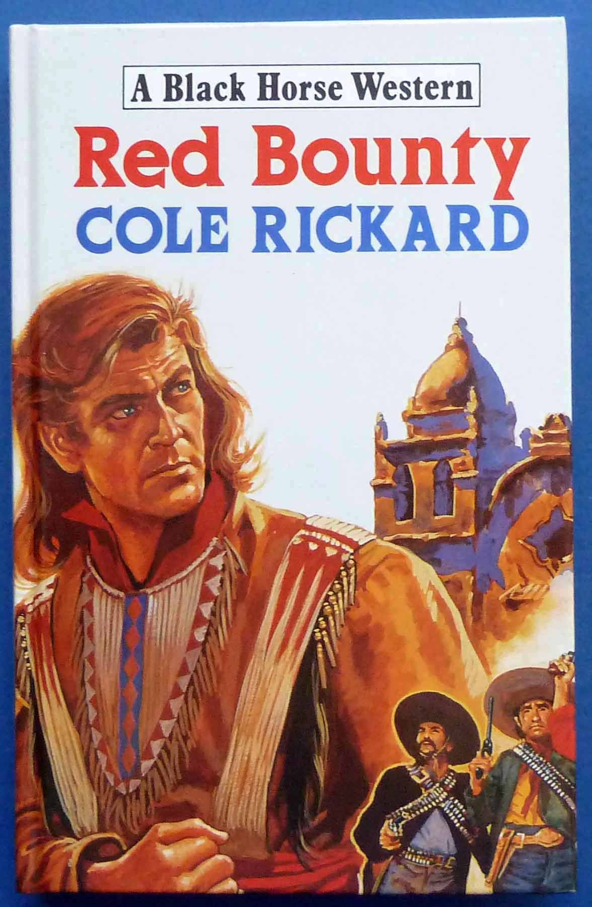 Red Bounty (Black Horse Western) Action & Adventure
