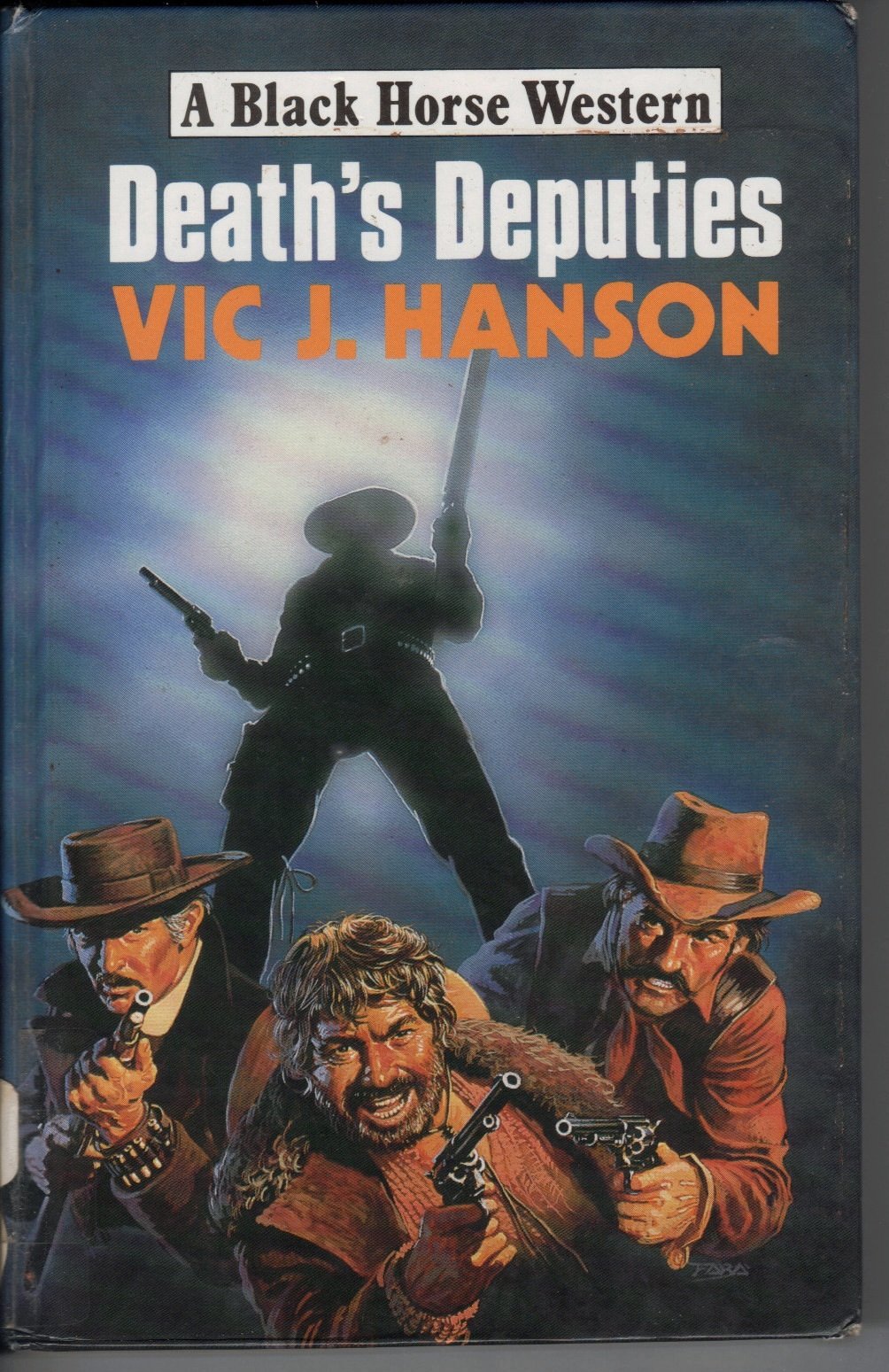 Death's Deputies (Black Horse Western) Action & Adventure