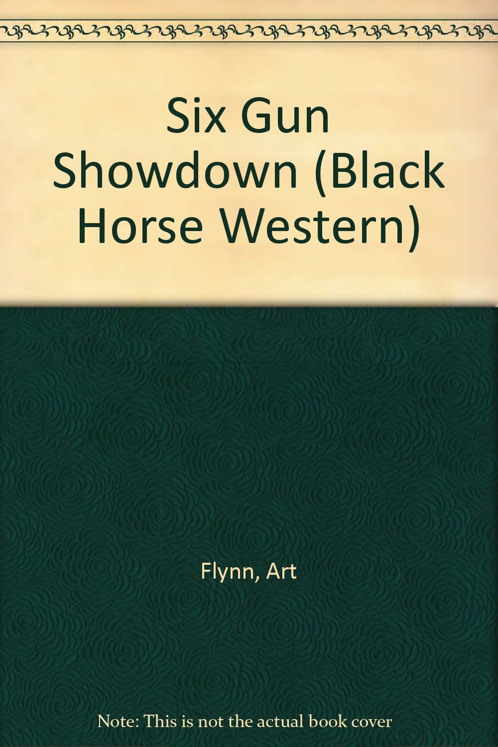 Six Gun Showdown (Black Horse Western) Action & Adventure