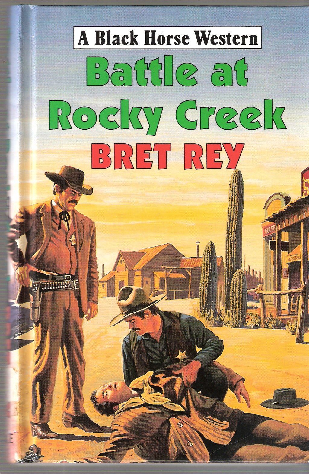 Battle at Rocky Creek (Black Horse Western) Action & Adventure
