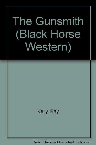 The Gunsmith (Black Horse Western) Action & Adventure
