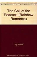 The Call of the Peacock (Rainbow Romance) Contemporary literature