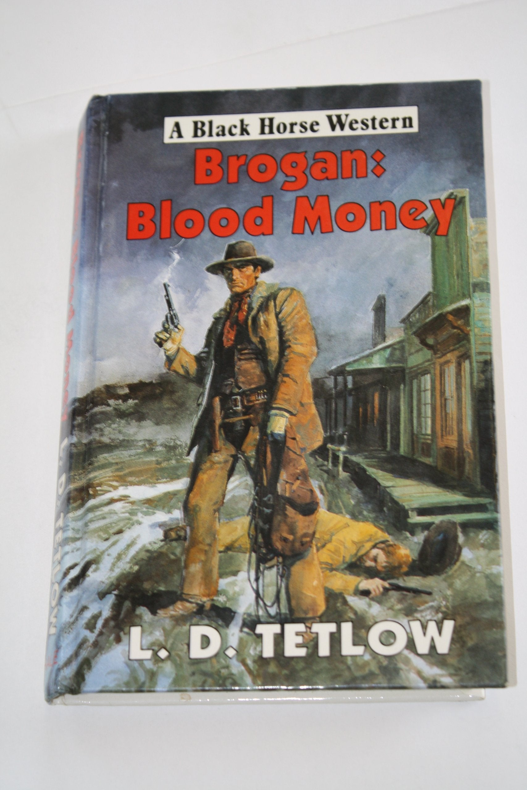 Brogan: Blood Money (Black Horse Western) Action & Adventure