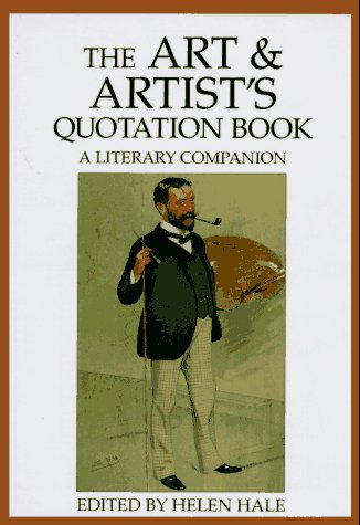 The Art and Artist's Quotation Book: A Literary Companion Contemporary literature