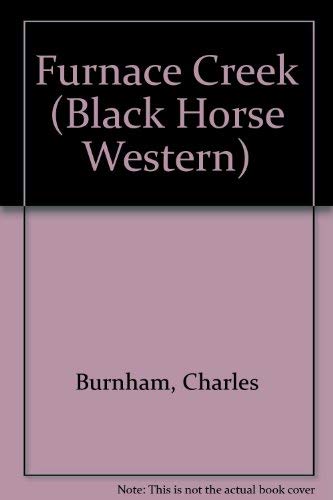 Furnace Creek (Black Horse Western) Action & Adventure