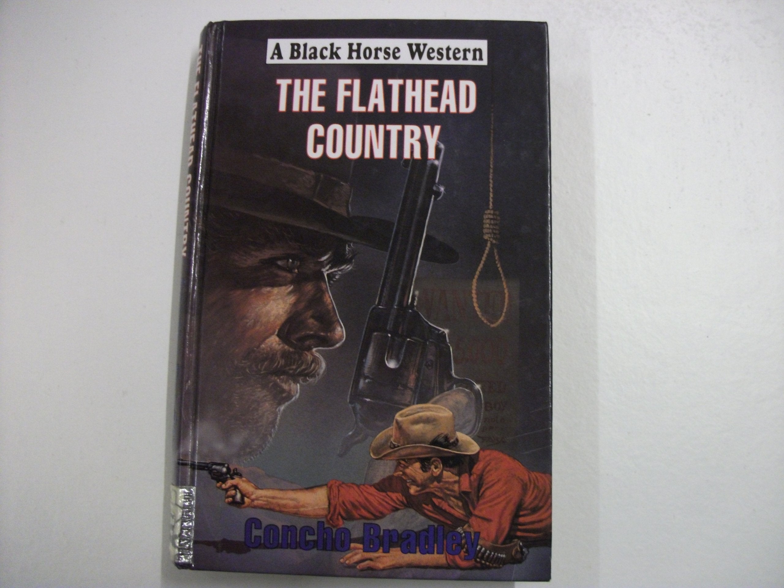 The Flathead Country (Black Horse Western) Action & Adventure