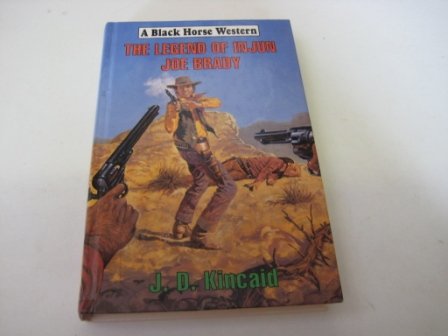 The Legend of Injun Joe Brady (Black Horse Western) Action & Adventure