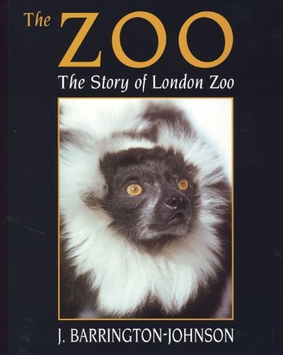 Zoo: the Story of London Zoo Social Sciences