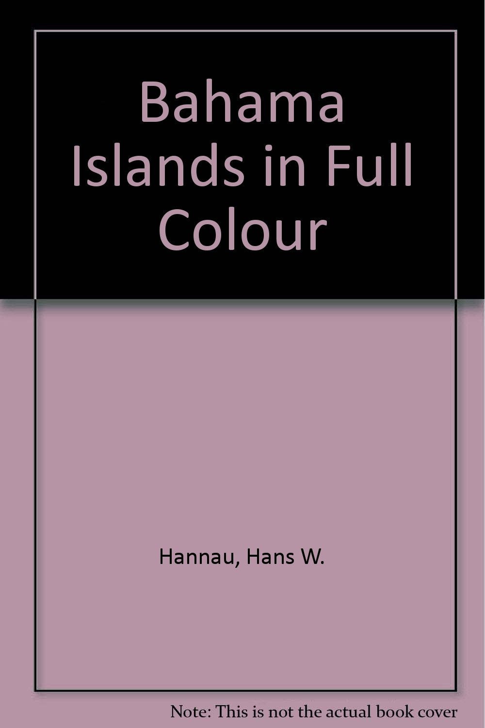 Bahama Islands in Full Colour Books