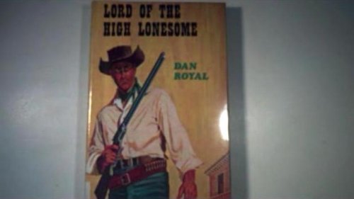 Lord of the High Lonesome Books