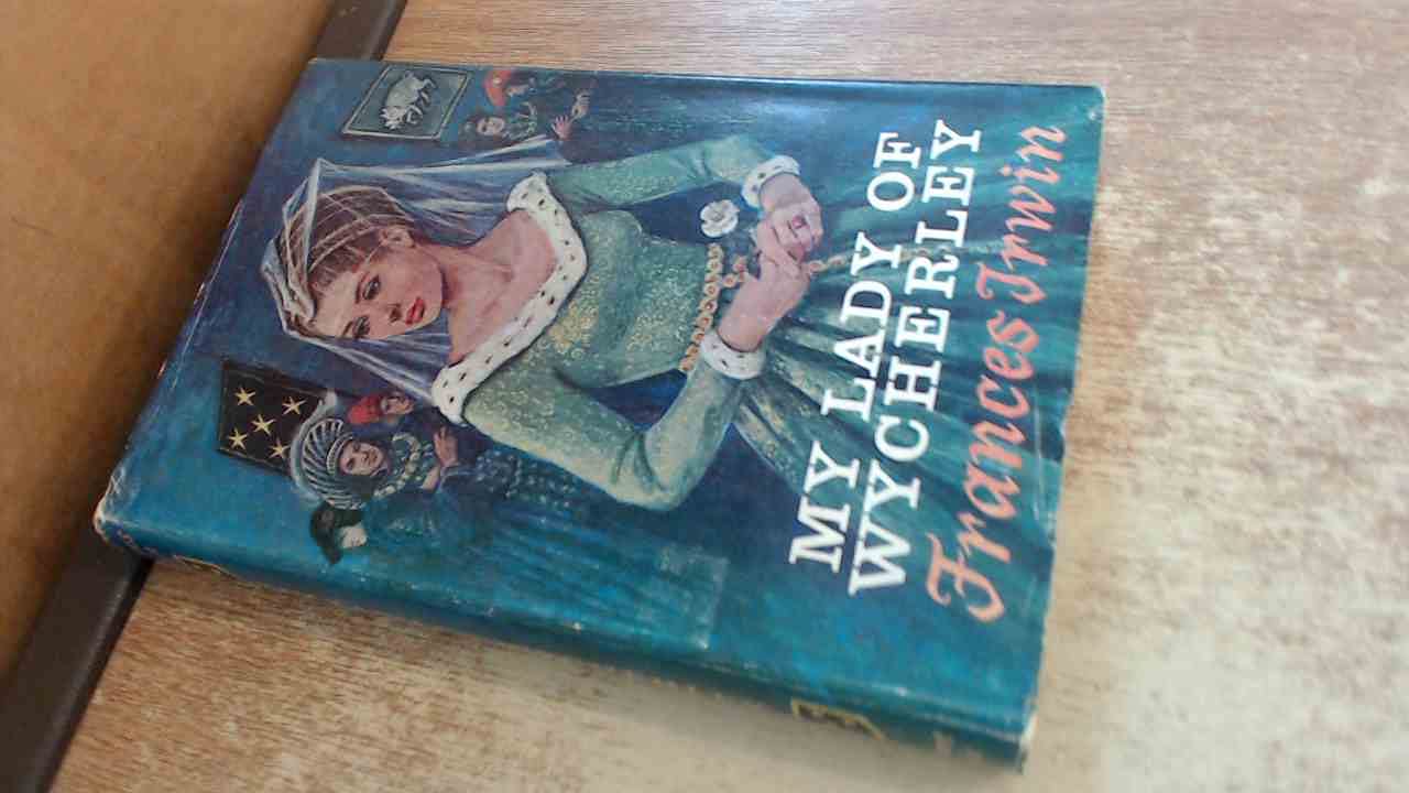 My Lady of Wycherley Books