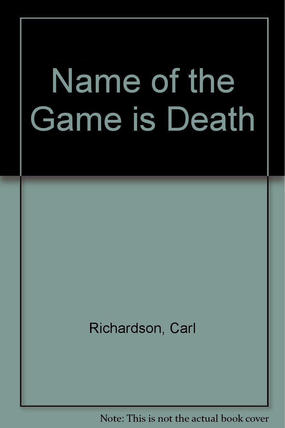 Name of the Game is Death Books
