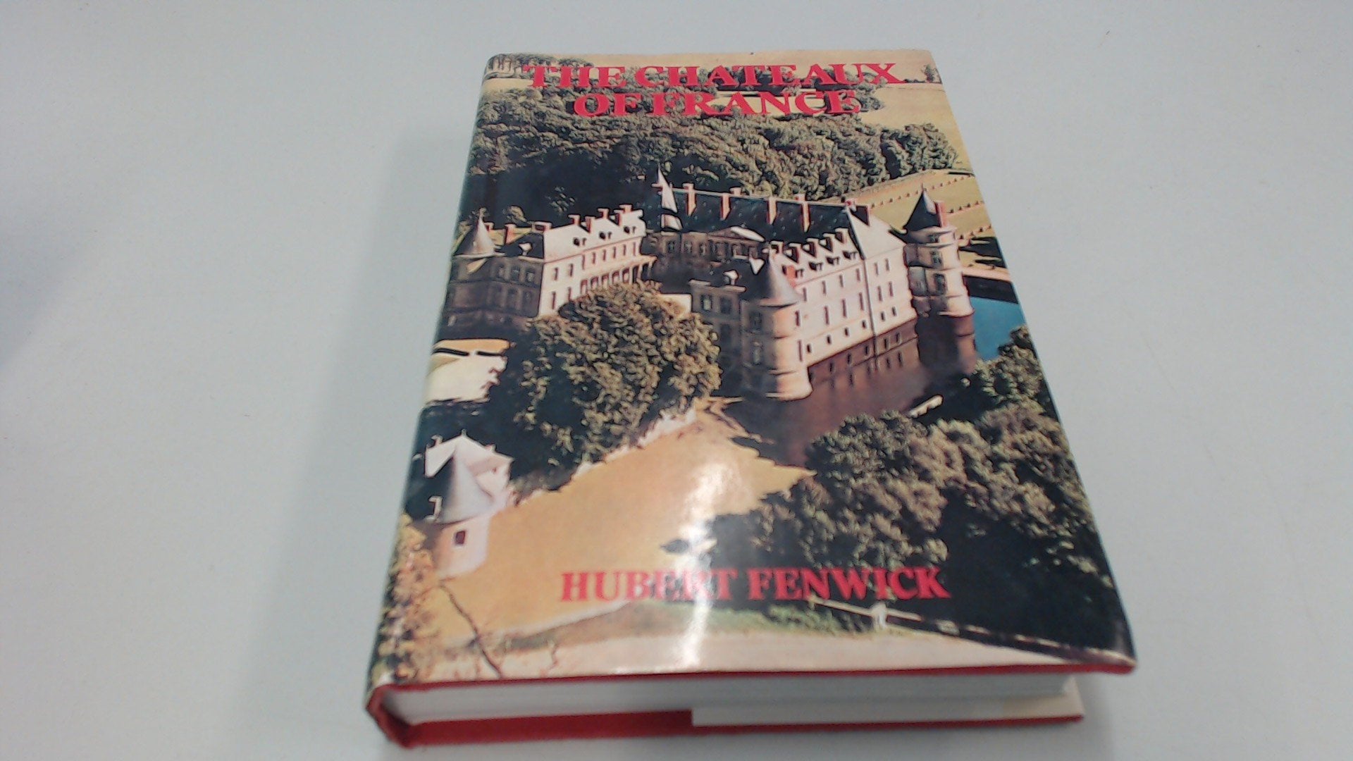 Chateaux of France book