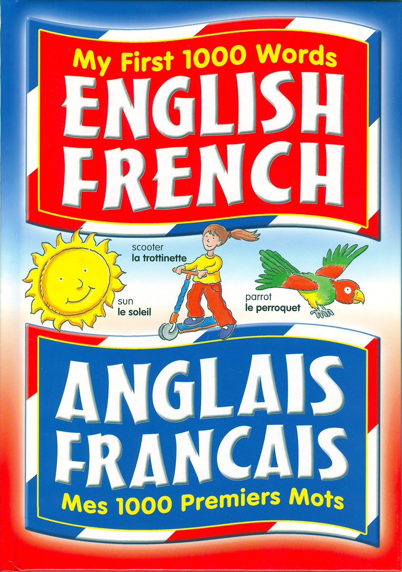 English and French My First 1000 Words book