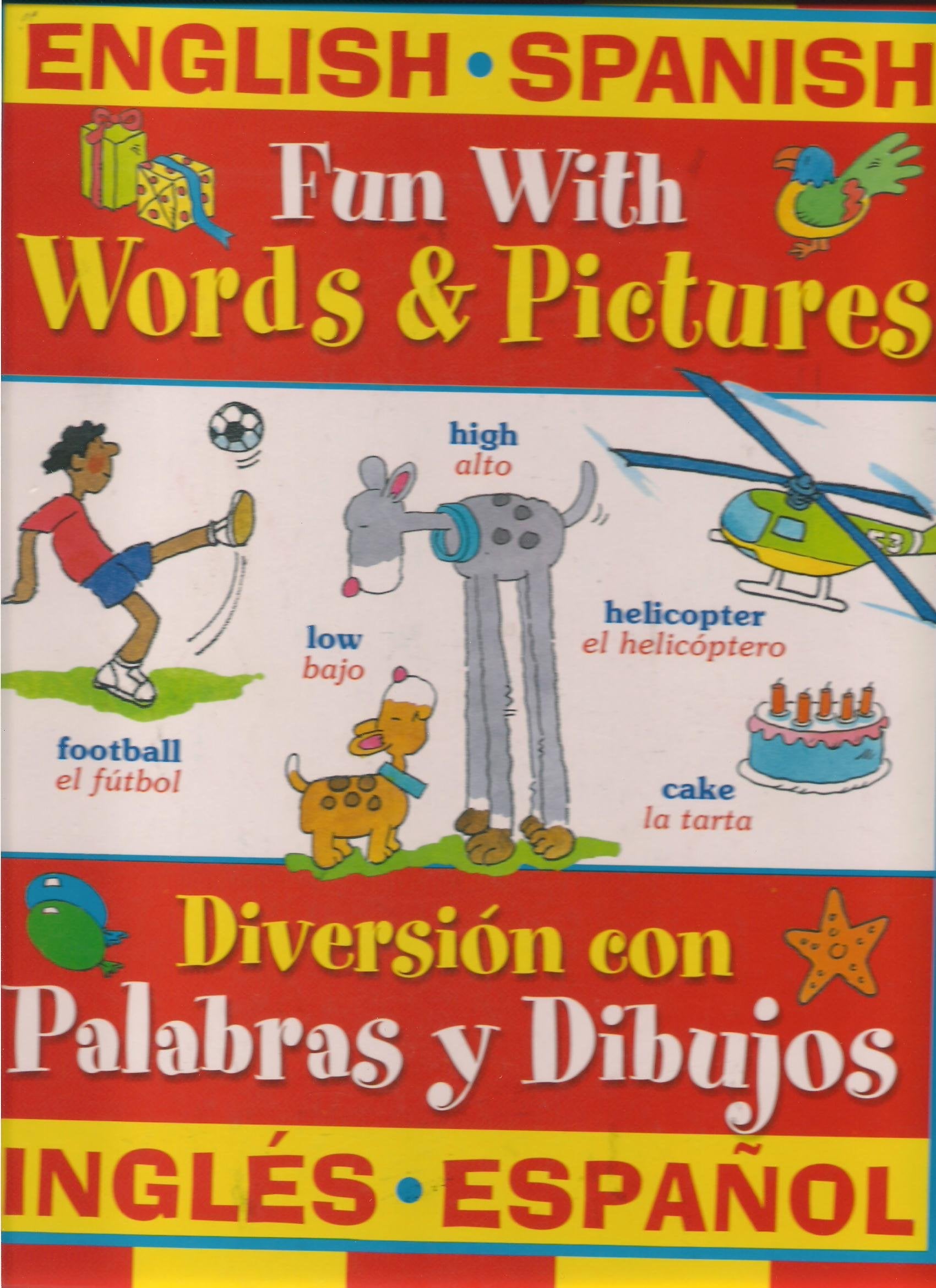 Fun with Words and Pictures: English-Spanish book