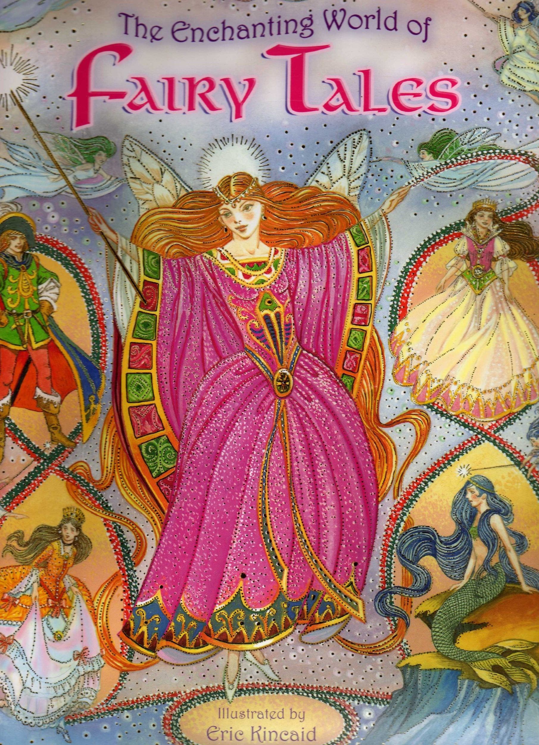 The Enchanting World of Fairy Tales book