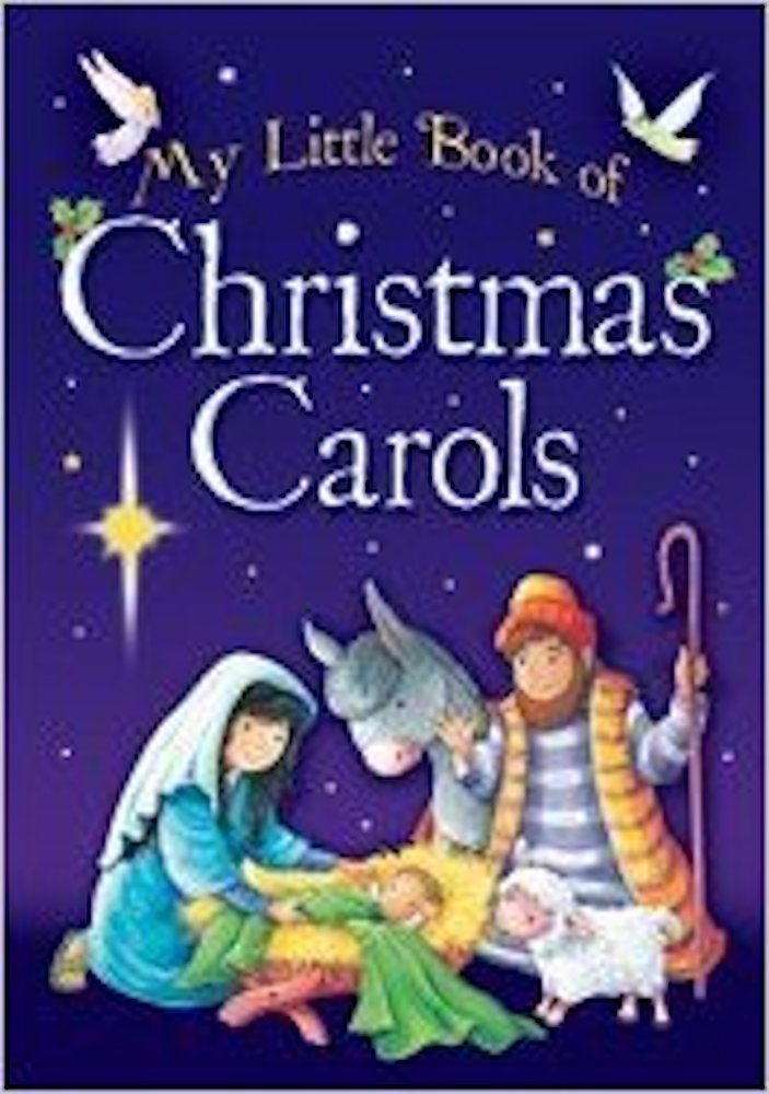 My Little Book of Christmas Carols book