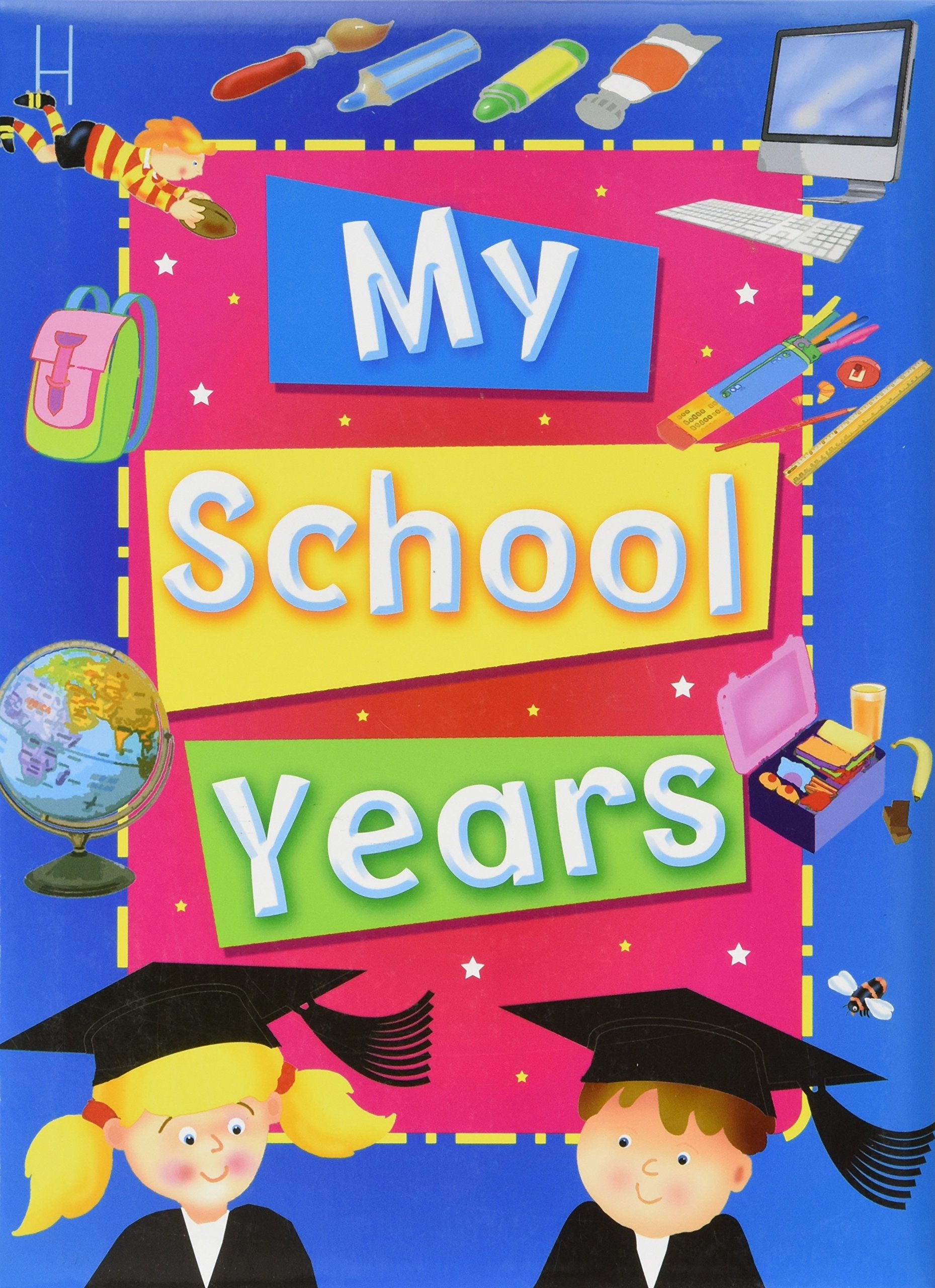 MY SCHOOL YEARS Berichtsheft, Dickes Andenken Tagebuch - Tolles Geschenk Books