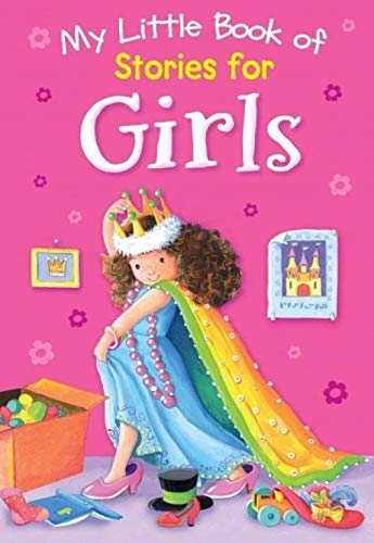 My Little Book of Stories for Girls book