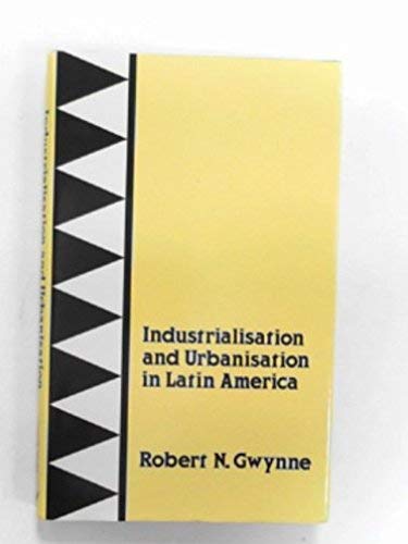 Industrialization and Urbanization in Latin America Social Sciences