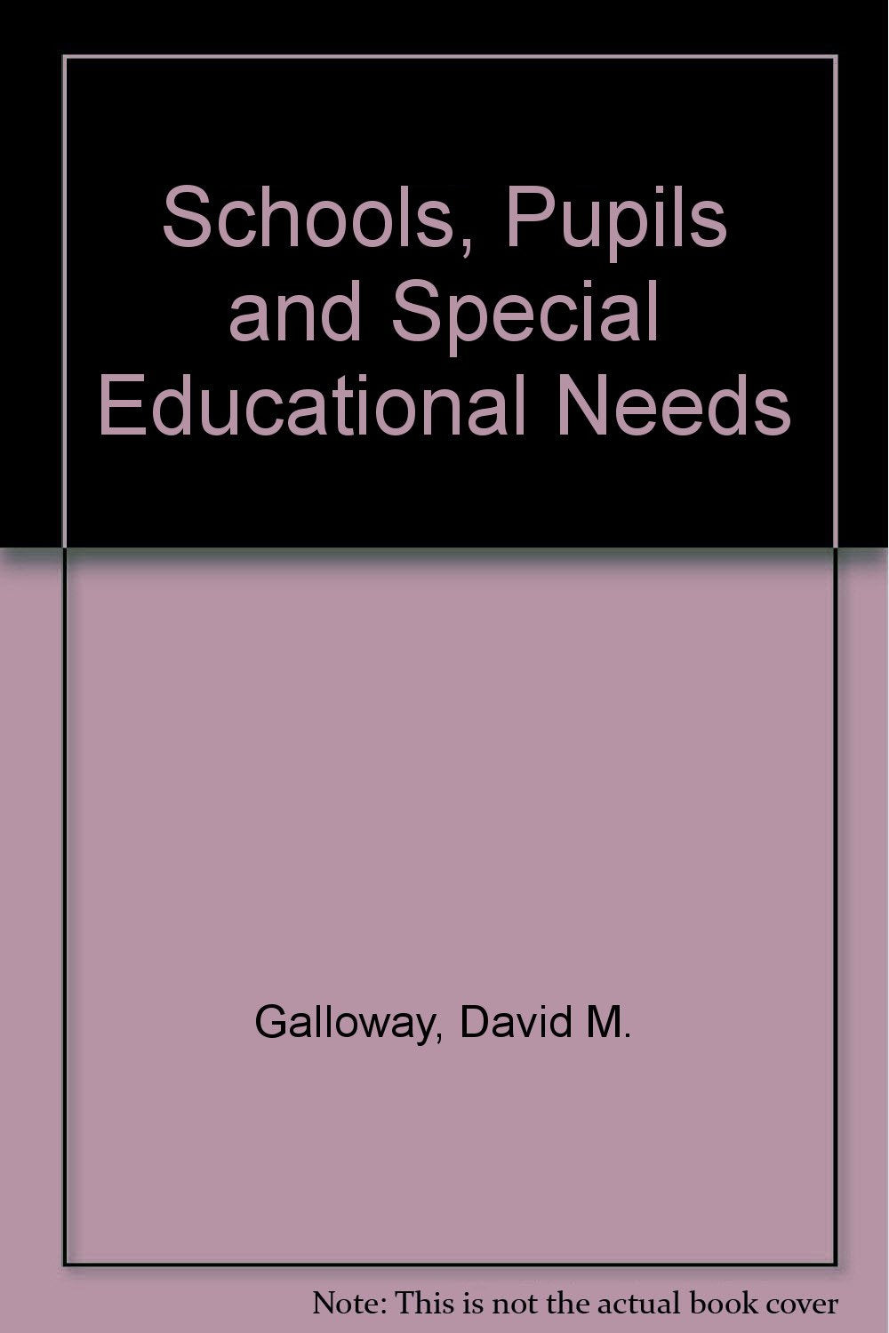 Product Image: Schools, Pupils and Special Educational Needs