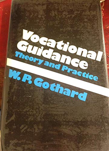 Vocational Guidance: Theory and Practice General education