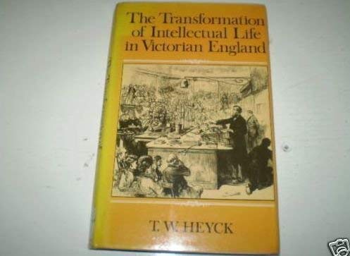 Transformation of Intellectual Life in Victorian England Books