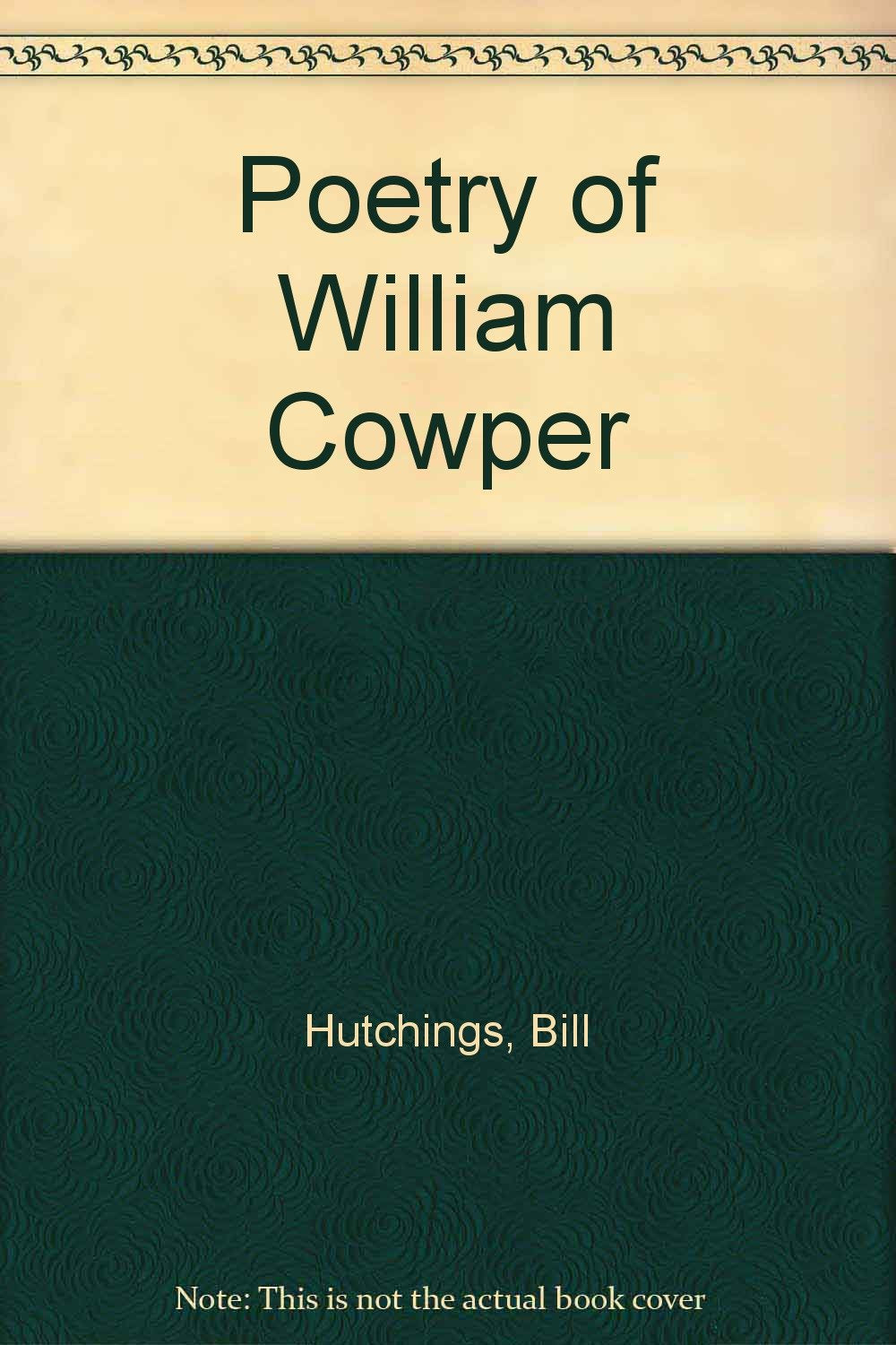 Poetry of William Cowper Poetry