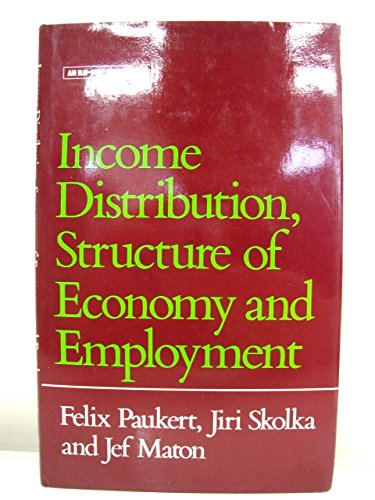 Income Distribution, Structure of Economy and Employment book