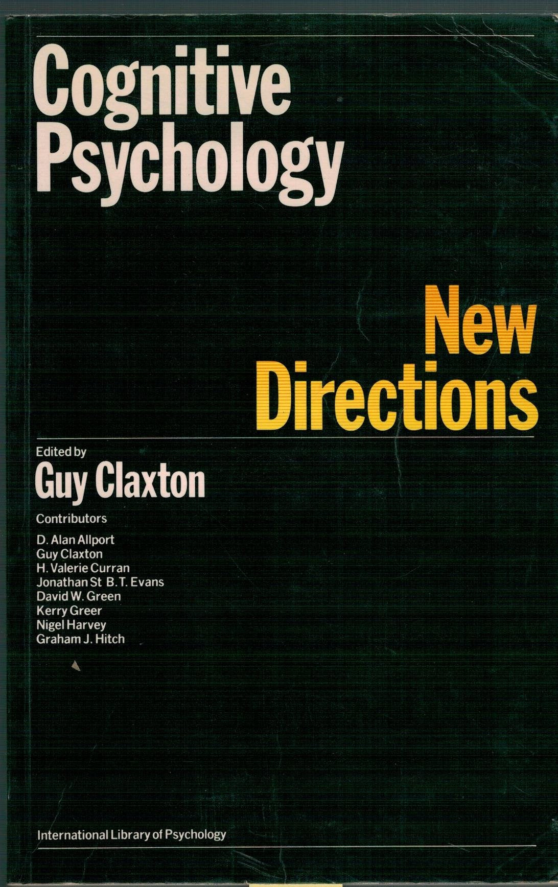 Cognitive Psychology: New Directions (International Library of Psychology) Psychology