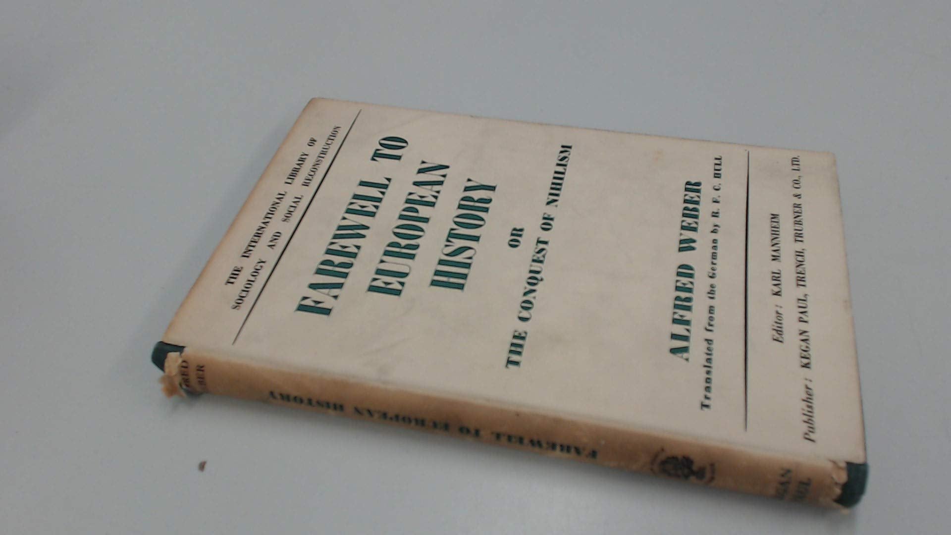 Farewell to European History (International Library of Society) Books