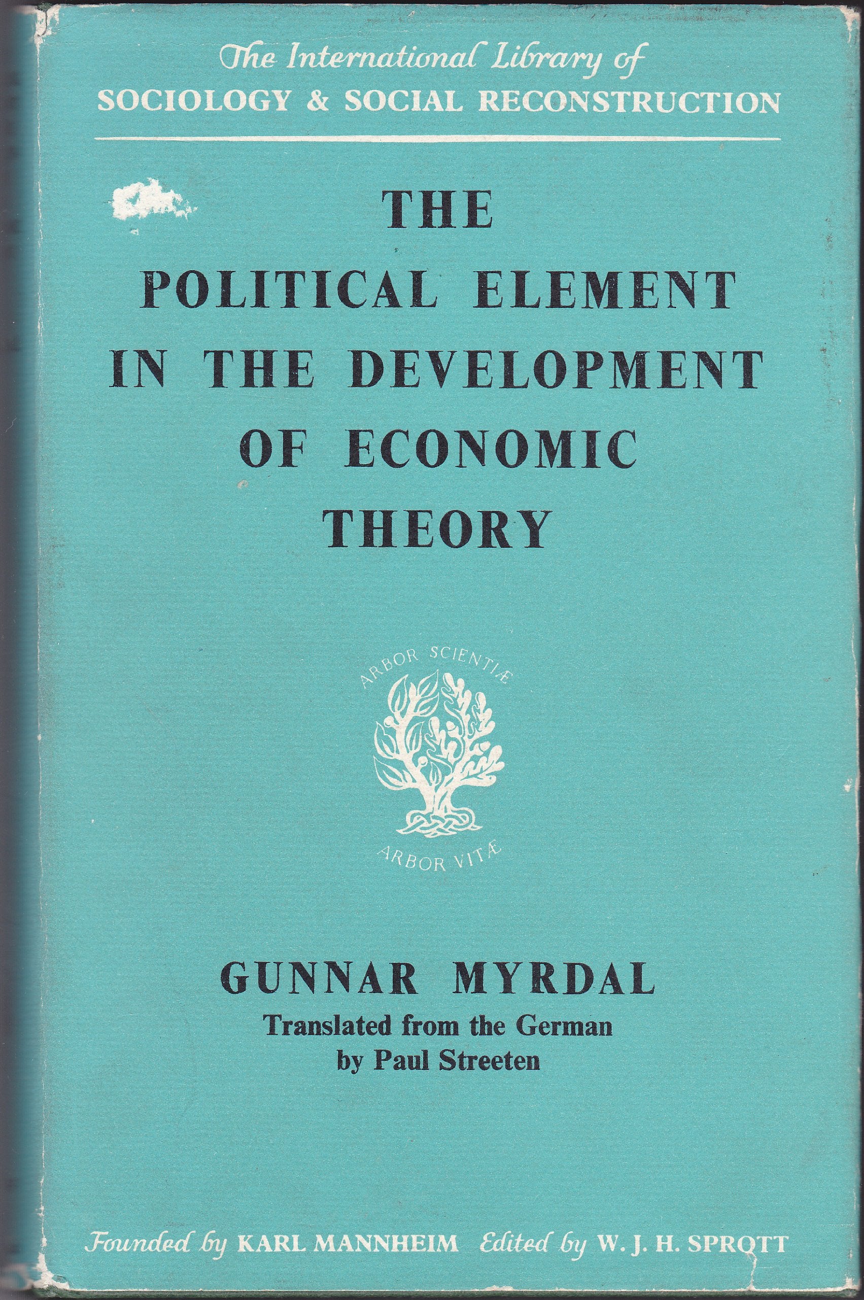 Political Element in the Development of Economic Theory (International Library of Society) Books