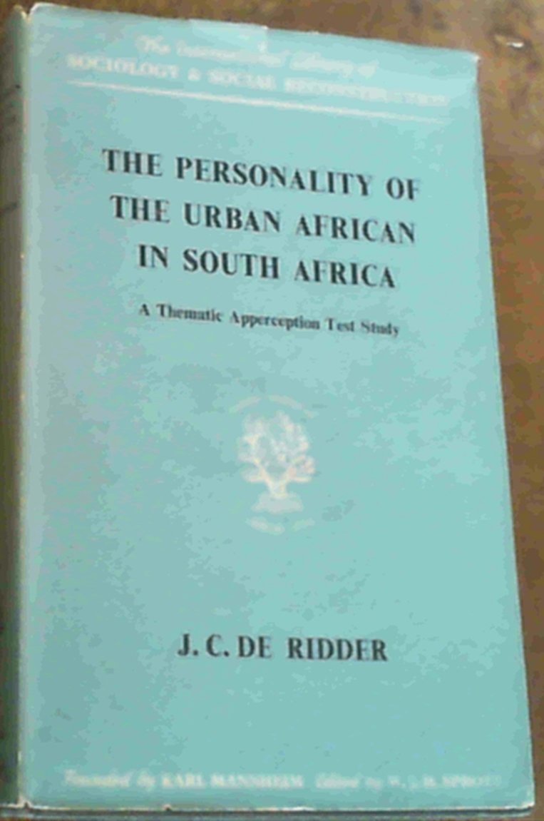 Personality of Urban African in South Africa (International Library of Society) Books