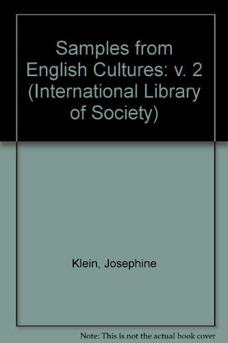 Samples from English Cultures: v. 2 (International Library of Society) Books