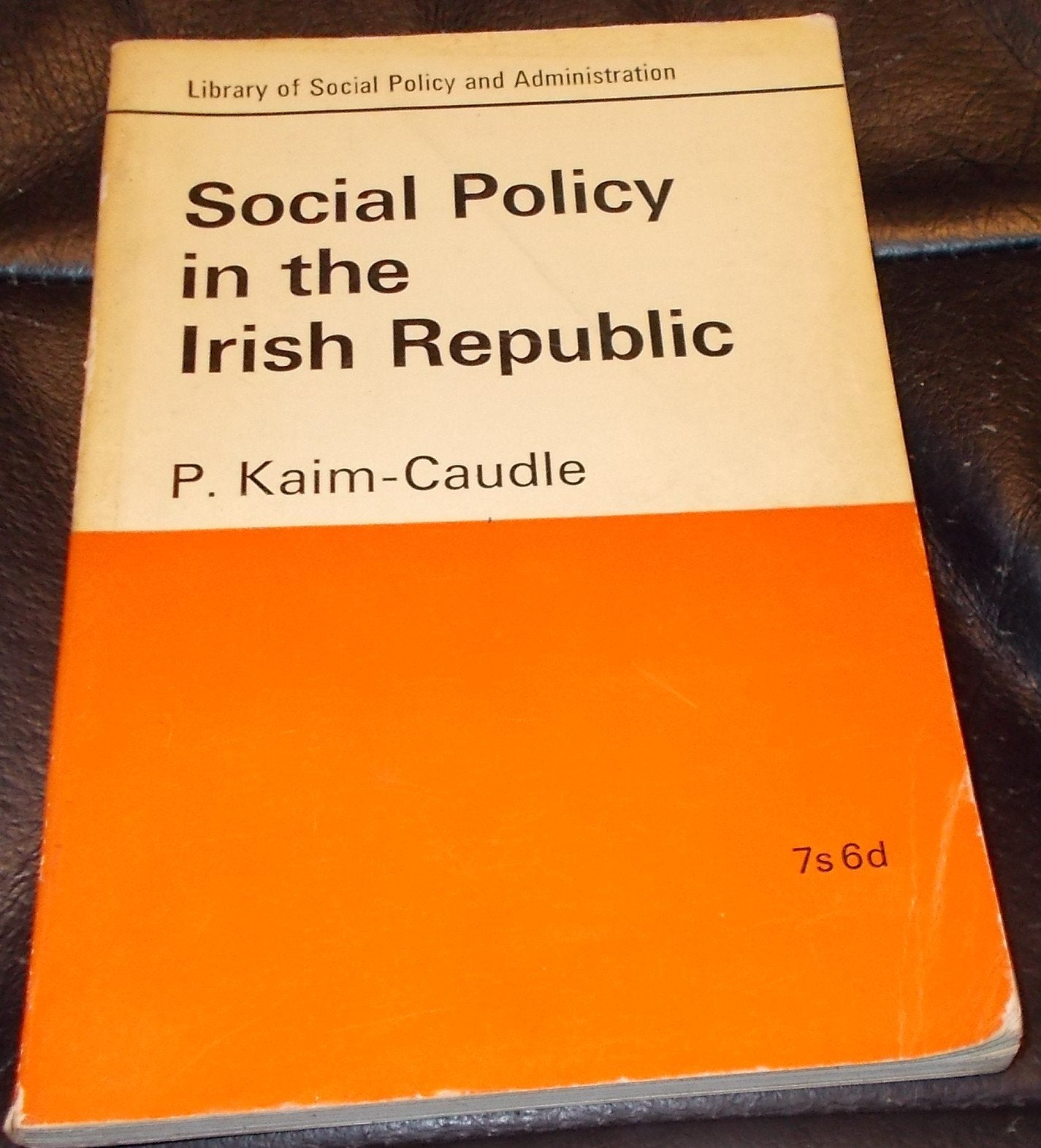 Social Policy in the Irish Republic (Library of Social Policy & Administration) Books