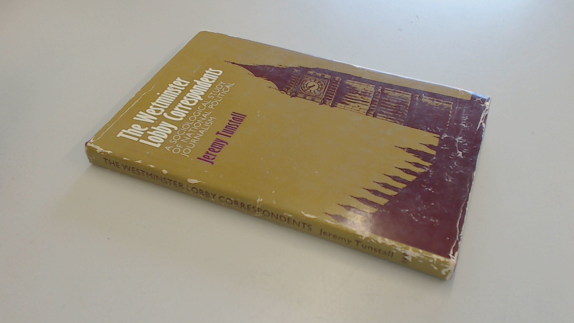 Westminster Lobby Correspondents: Sociological Study of National Political Journalism Books