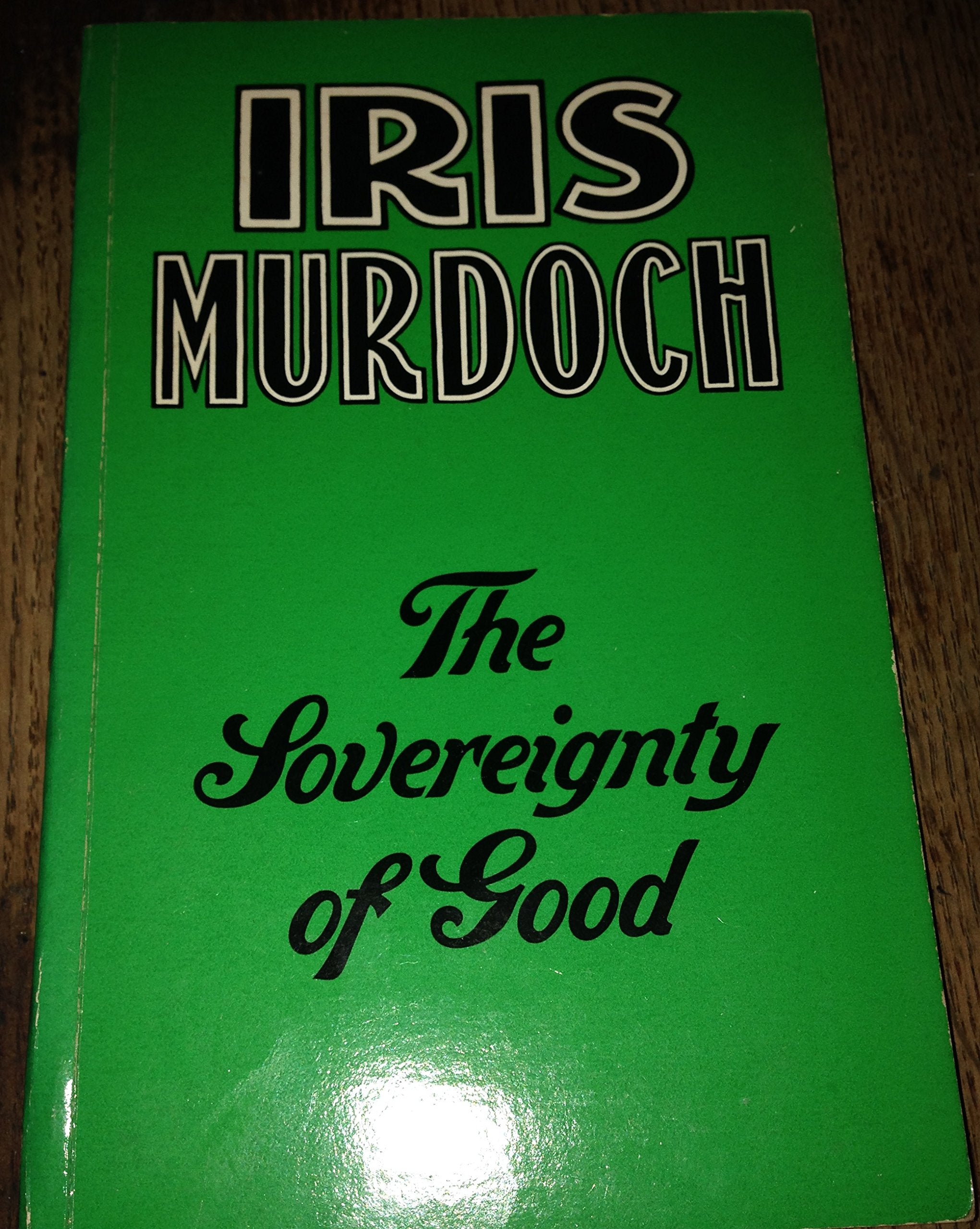 Sovereignty of Good (Study in Ethics & Philosophy of Religion) Books