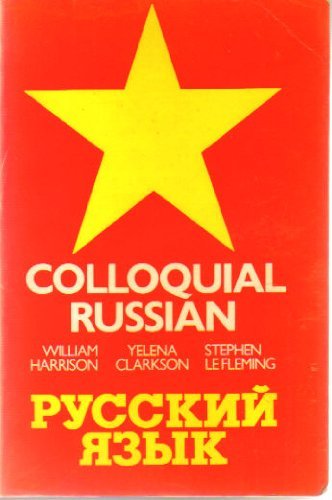 Colloquial Russian (Trubner's Colloquial Manual S.) book
