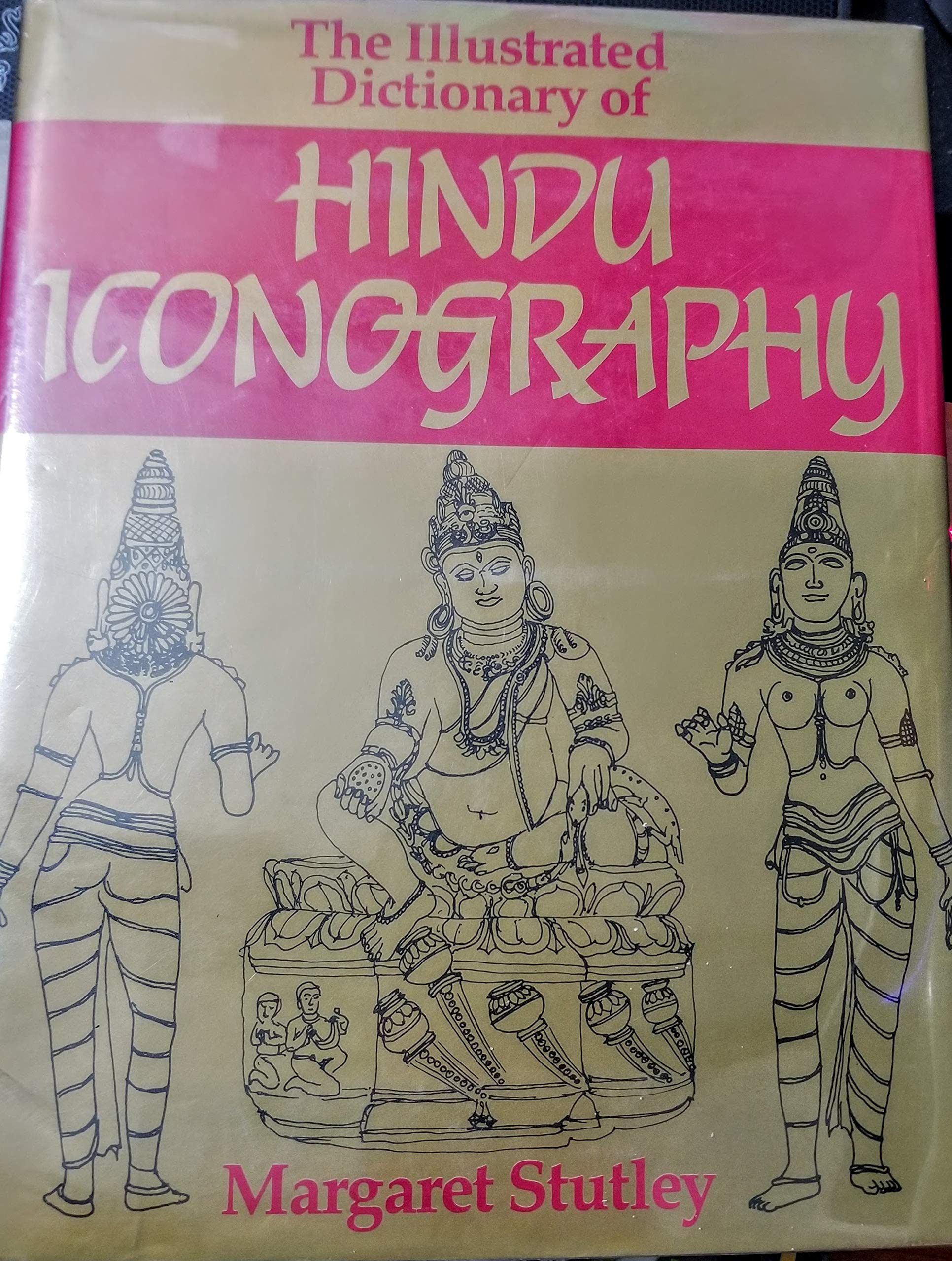 An Illustrated Dictionary of Hindu Iconography Film, Art & Culture