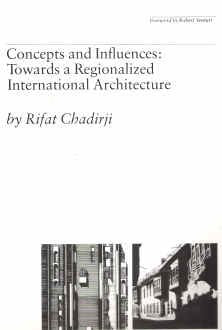 Concepts and Influences: Towards a Regionalized International Architecture : 1952-1978 book